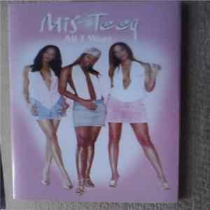 Mis-Teeq - All I Want FLAC album