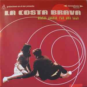 La Costa Brava - Déjese Querer Por Una Loca FLAC album