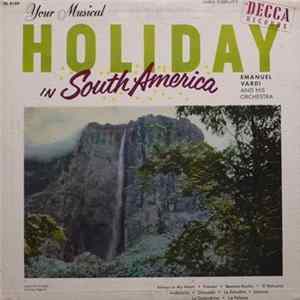 Emanuel Vardi And His Orchestra - Your Musical Holiday In South America FLAC album