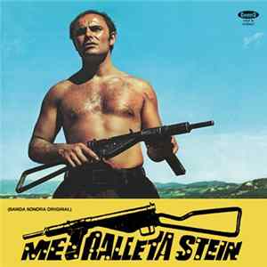 Daniele Patucchi & Stelvio Cipriani & Carlo Rustichelli & Duilio Radici & Mario Molino - Metralleta Stein FLAC album