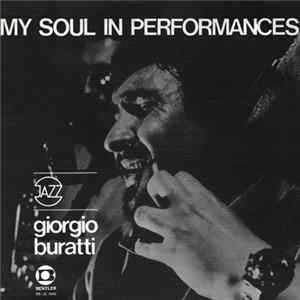 Giorgio Buratti - My Soul In Performances FLAC album