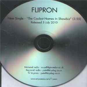 Flipron - The Coolest Names In Showbiz FLAC album