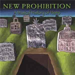Various - New Prohibition - A Musical Heritage Of Hemp FLAC album