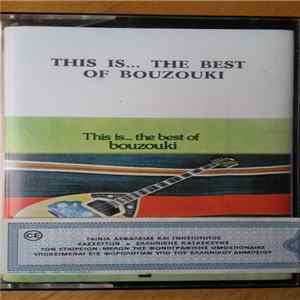 Various - This Is... The Best Of Bouzouki FLAC album