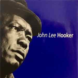 John Lee Hooker - John Lee Hooker FLAC album
