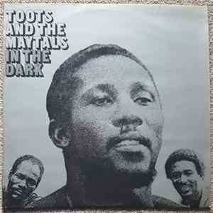 Toots & The Maytals - In The Dark FLAC album