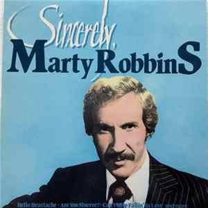 Marty Robbins - Sincerely, Marty Robbins FLAC album