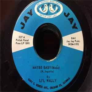 Lil' Wally - Maybe Baby / Innocent FLAC album
