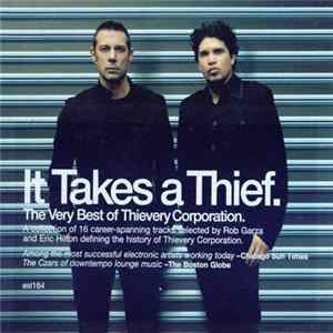 Thievery Corporation - It Takes A Thief FLAC album