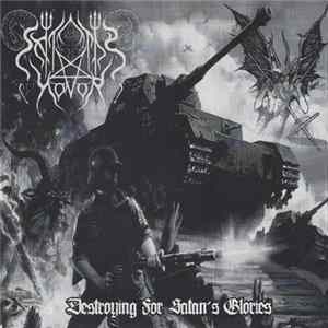 Satanic Honor - Destroying For Satan's Glories FLAC album