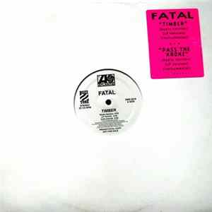 Fatal - Timber / Pass The Kronz FLAC album