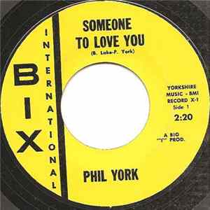 Phil York - Someone To Love You FLAC album