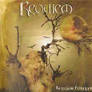 Requiem - Requiem Forever FLAC album