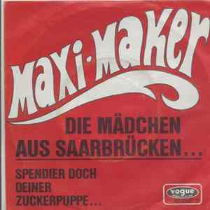 Edmund Kötscher, Die Maxi-Makers - Die Madchen Aus Saarbrücken FLAC album