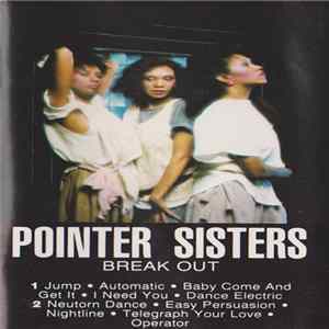 Pointer Sisters - Break Out FLAC album