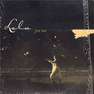 Lola - One Day FLAC album