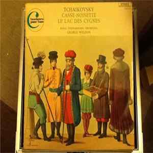 Tchaikovsky - Royal Philharmonic Orchestra, George Weldon - Casse-Noisette – Le Lac Des Cygnes FLAC album