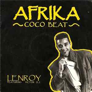 Lenroy Featuring Victor D.J. - Afrika Coco Beat FLAC album