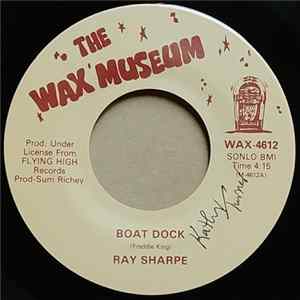 Ray Sharpe - Boat Dock / My Baby's Gone FLAC album