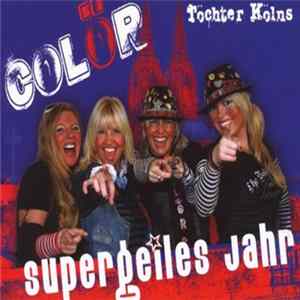 Colör - Supergeiles Jahr FLAC album