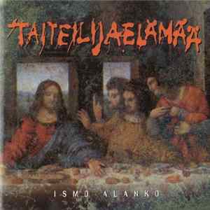 Ismo Alanko - Taiteilijaelämää FLAC album