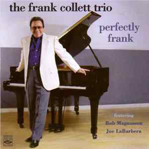 The Frank Collett Trio - Perfectly Frank FLAC album