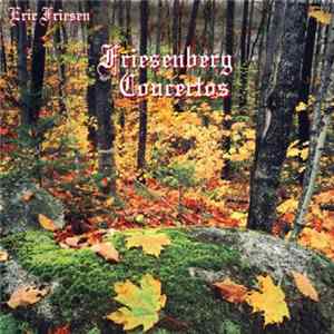 Eric Friesen - Friesenberg Concertos FLAC album