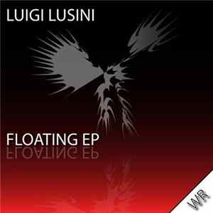 Luigi Lusini - Floating EP FLAC album