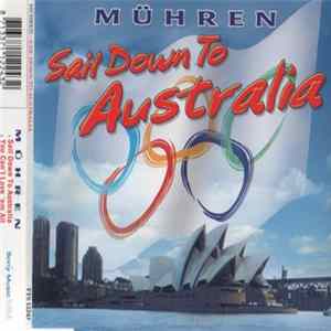 Mühren - Sail Down To Australia FLAC album