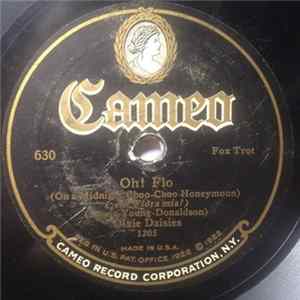 Dixie Daisies / Bob Haring And His Orchestra - Oh! Flo (On A Midnight Choo-Choo Honeymoon) / Peter Pan (I Love You) FLAC album