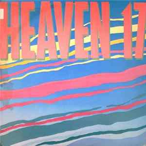 Heaven 17 - Heaven 17 FLAC album