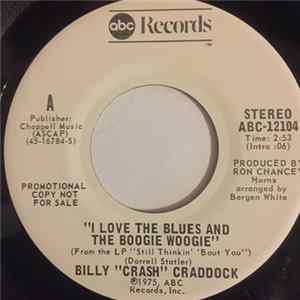 Billy "Crash" Craddock - I Love The Blues And The Boogie Woogie FLAC album