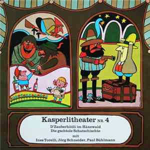 Jörg Schneider, Ines Torelli, Paul Bühlmann - D'Zauberhööli Im Häxewald / Die Gschtole Schatzchischte FLAC album