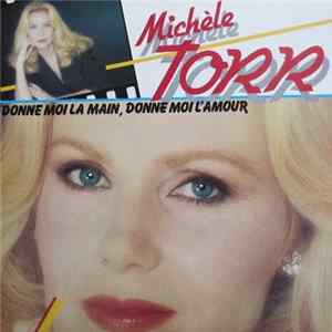 Michele Torr - Donne Moi La Main, Donne Moi L'Amour FLAC album