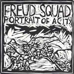 Freud Squad - Portrait Of A City FLAC album
