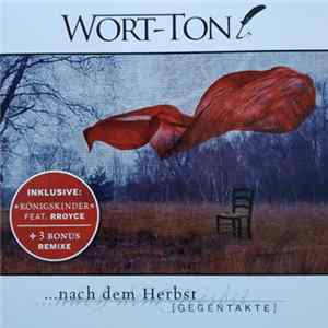 Wort-Ton - ...Nach Dem Herbst [Gegentakte] FLAC album