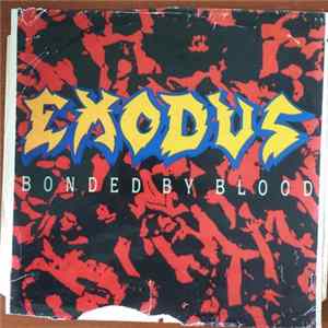 Exodus - Bonded By Blood FLAC album