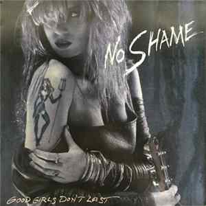 No Shame - Good Girls Don't Last FLAC album