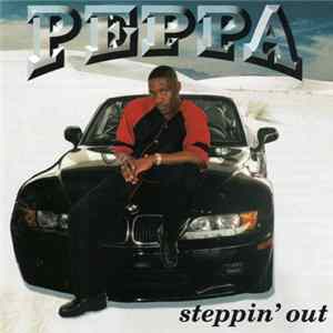 Peppa - Steppin' Out FLAC album