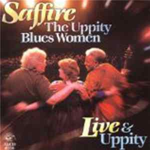 Saffire -The Uppity Blues Women - Live & Uppity FLAC album