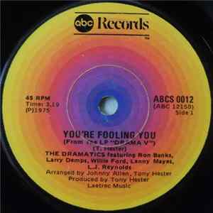 The Dramatics - You're Fooling You FLAC album