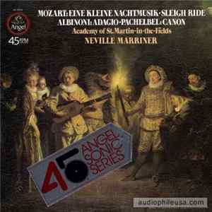 Mozart / Albinoni / Pachelbel / Academy Of St. Martin-in-the-Fields, Neville Marriner - Eine Kleine Nachtmusik / Sleigh Ride / Adagio / Canon FLAC album