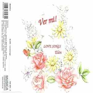 Elán - Ver Mi! - Love Songs FLAC album