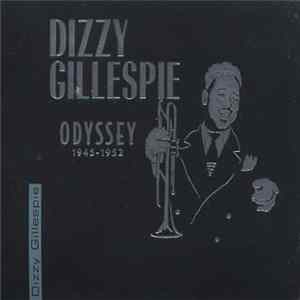 Dizzy Gillespie - Odyssey 1945-1952 FLAC album
