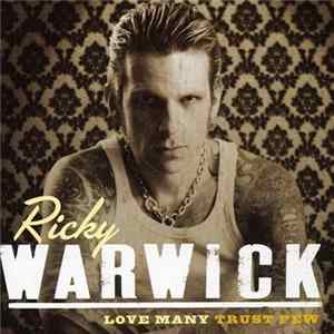 Ricky Warwick - Love Many Trust Few FLAC album