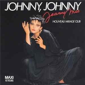 Jeanne Mas - Johnny, Johnny (Nouveau Mixage Club) FLAC album