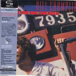 Bill Champlin - Runaway FLAC album