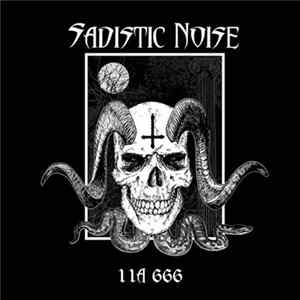 Sadistic Noise - 11A 666 FLAC album