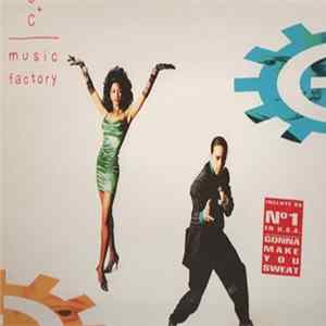 C + C Music Factory - Gonna Make You Sweat FLAC album