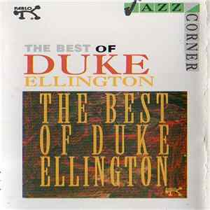 Duke Ellington - The Best Of Duke Ellington FLAC album